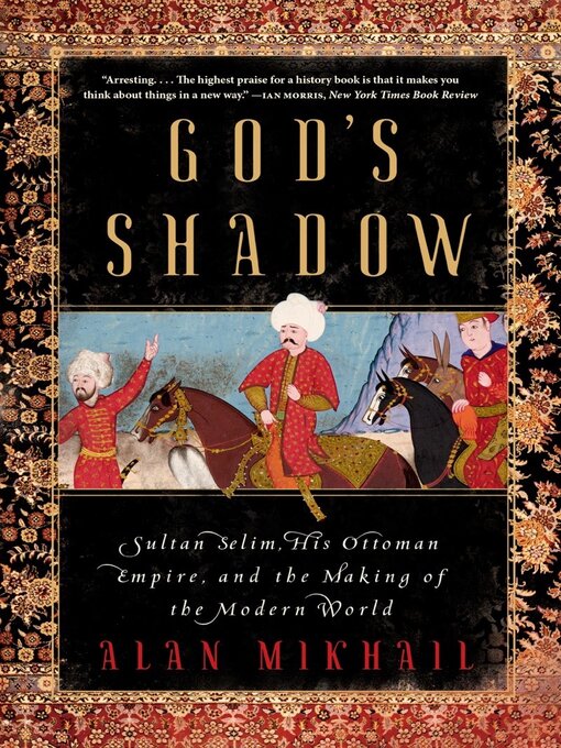 Title details for God's Shadow by Alan Mikhail - Wait list